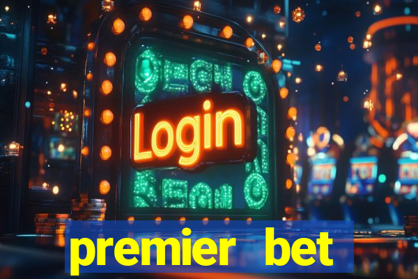 premier bet application download